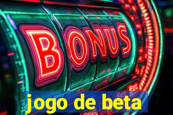 jogo de beta