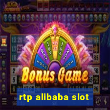 rtp alibaba slot