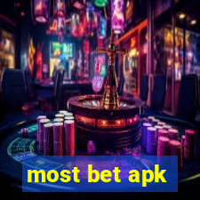 most bet apk