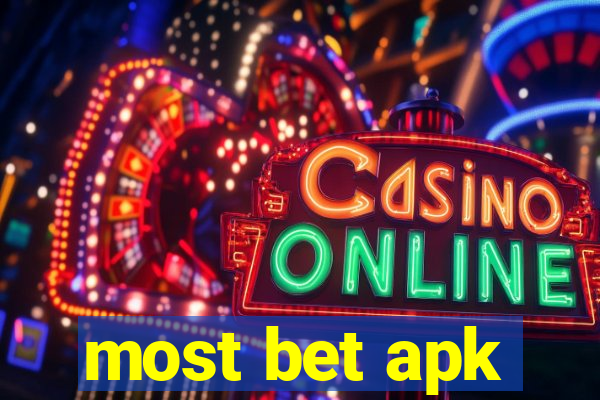 most bet apk