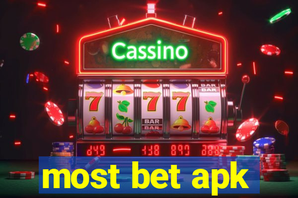 most bet apk