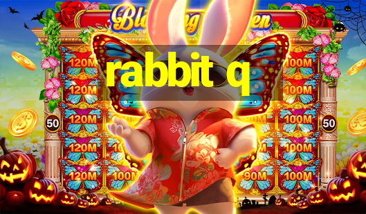 rabbit q