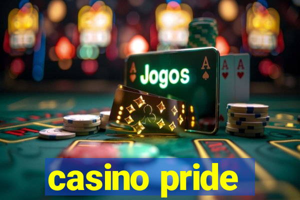 casino pride