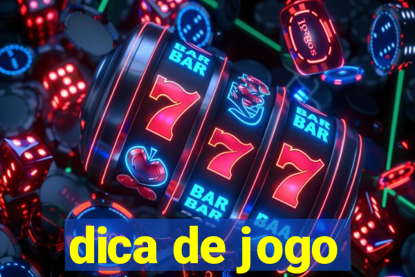 dica de jogo