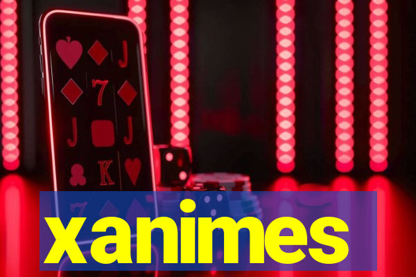 xanimes