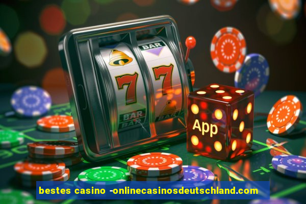 bestes casino -onlinecasinosdeutschland.com