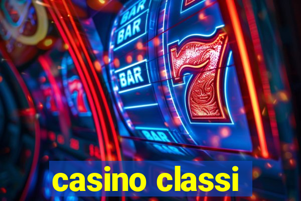 casino classi