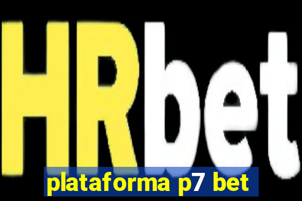 plataforma p7 bet