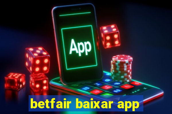 betfair baixar app