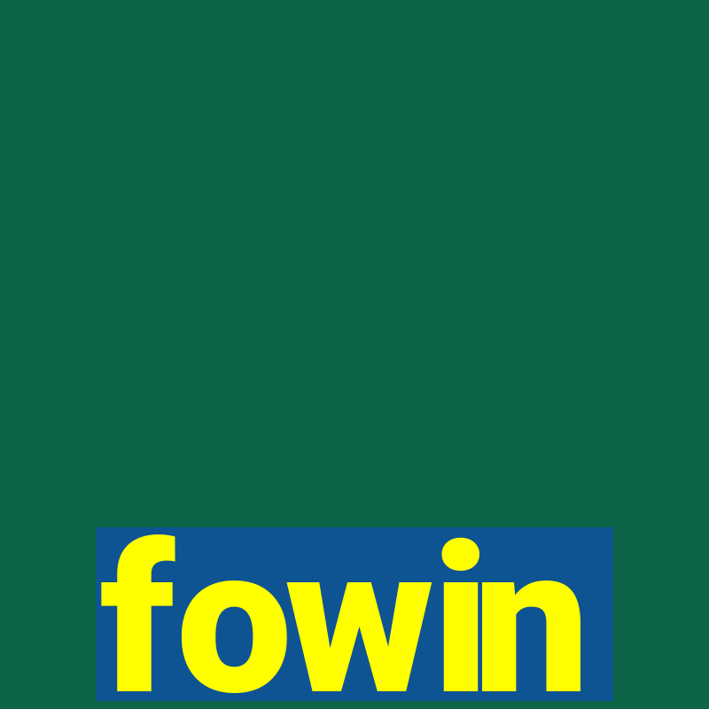 fowin