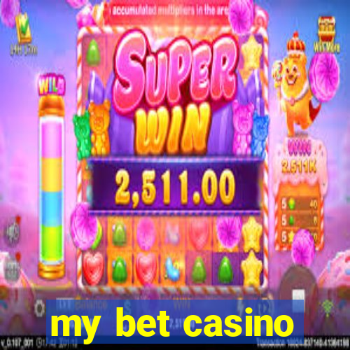 my bet casino