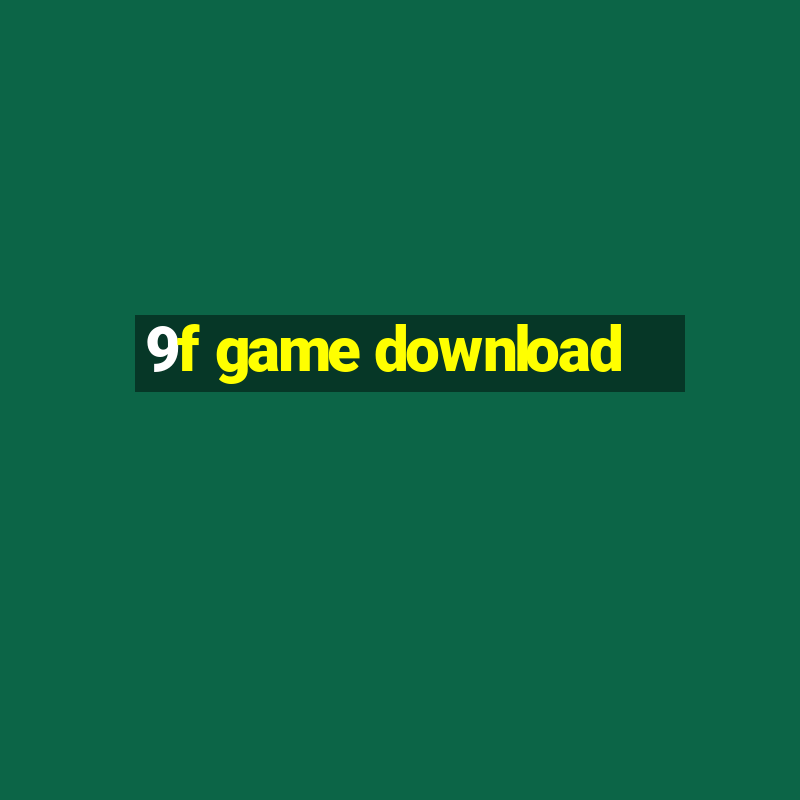 9f game download