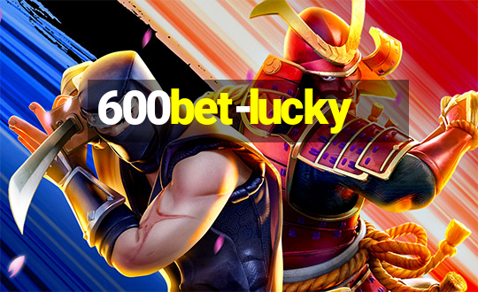 600bet-lucky