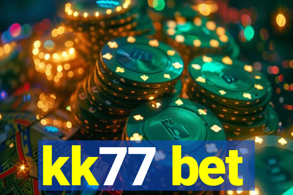 kk77 bet