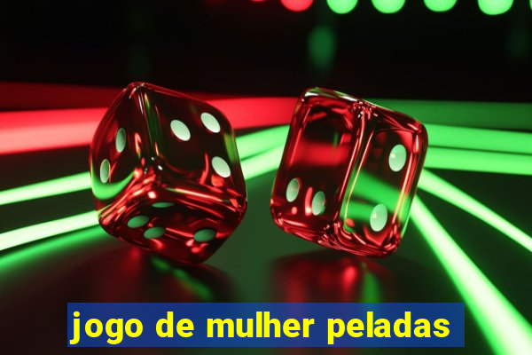 jogo de mulher peladas