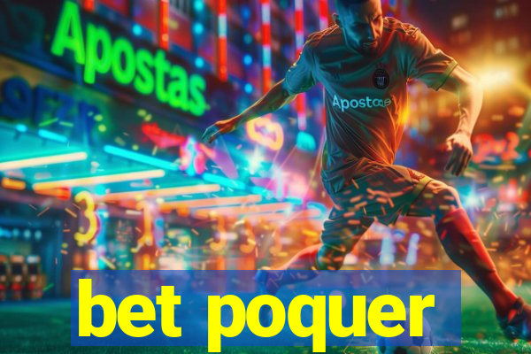 bet poquer