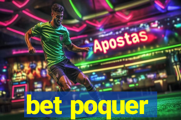 bet poquer