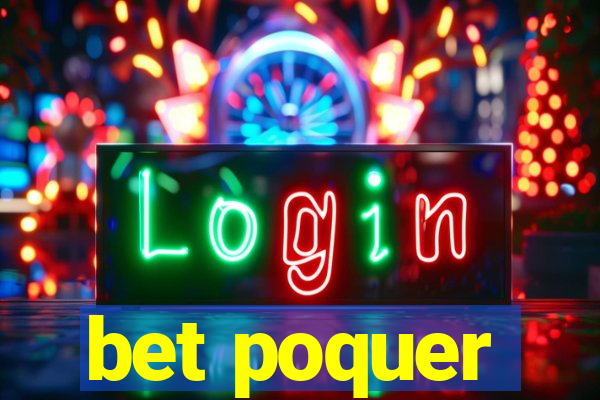 bet poquer