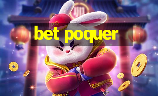 bet poquer