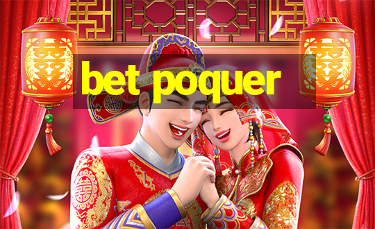 bet poquer