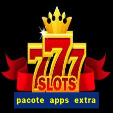 pacote apps extra tim beta