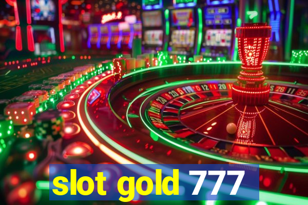 slot gold 777