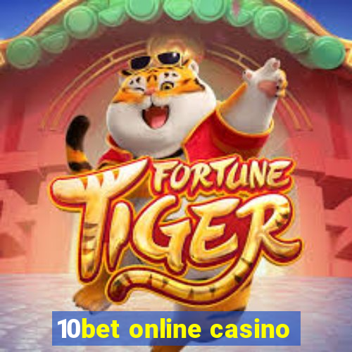 10bet online casino