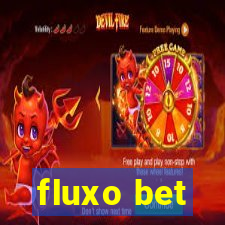 fluxo bet