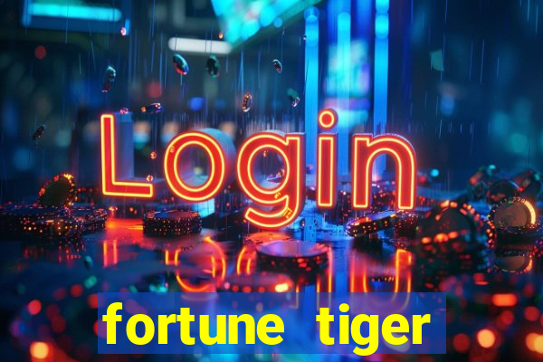 fortune tiger baixar play store