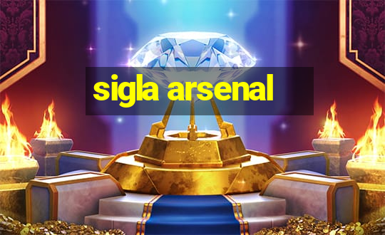 sigla arsenal