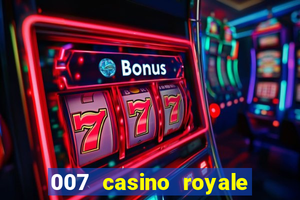 007 casino royale hd legendado