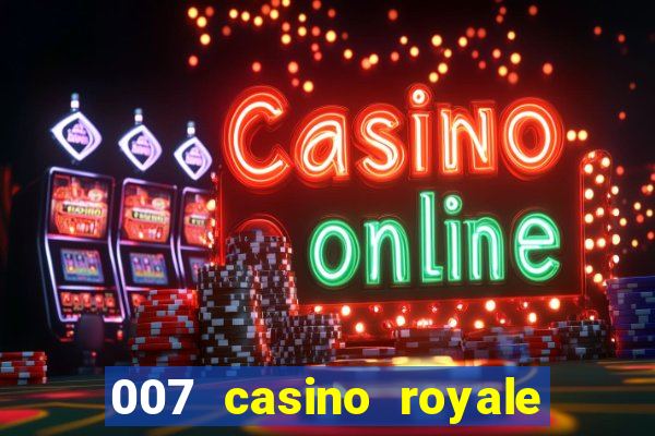 007 casino royale hd legendado