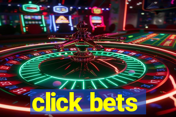 click bets