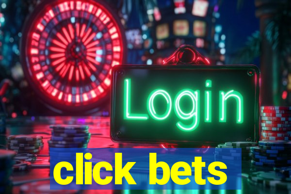 click bets