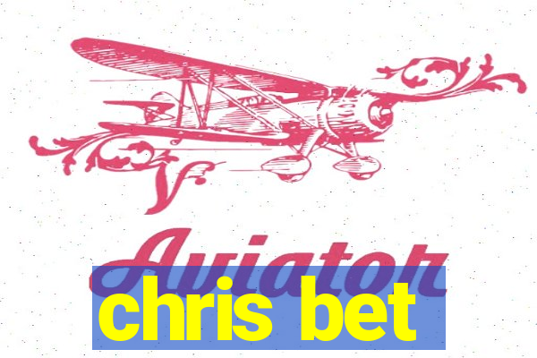 chris bet