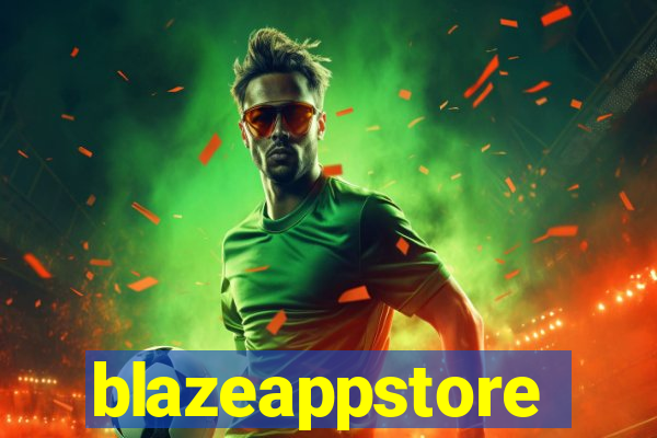 blazeappstore