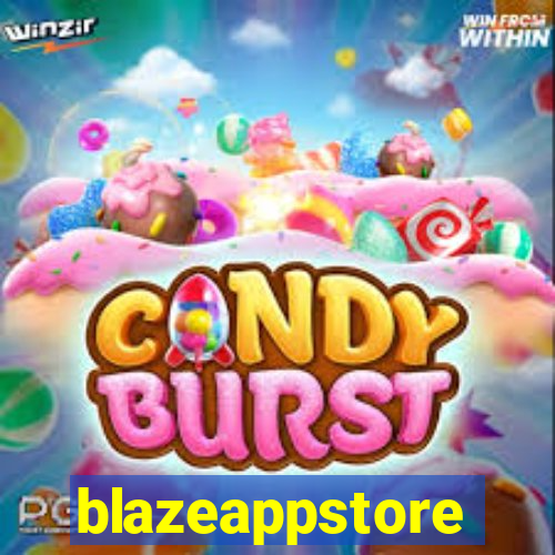 blazeappstore