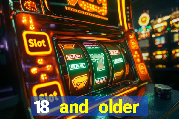 18 and older casinos near me