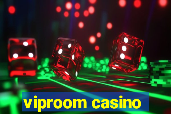 viproom casino