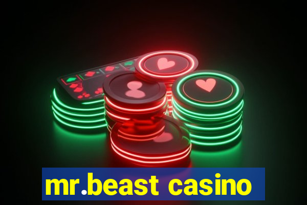 mr.beast casino