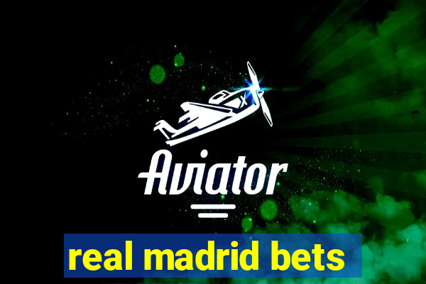 real madrid bets