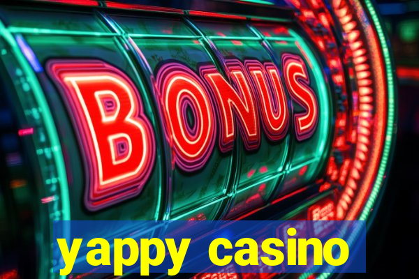 yappy casino