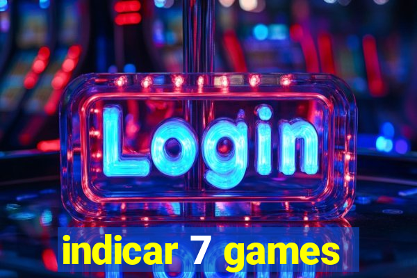 indicar 7 games