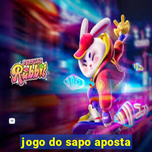 jogo do sapo aposta