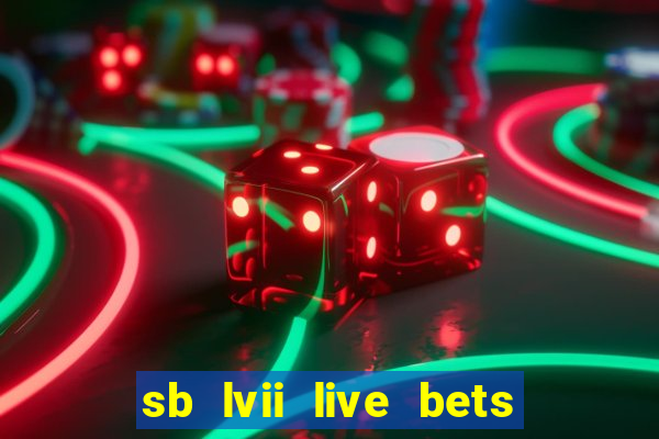 sb lvii live bets with tipico