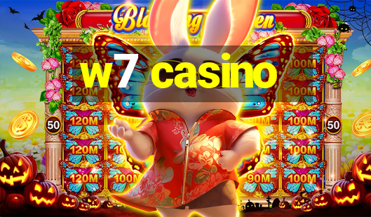 w7 casino