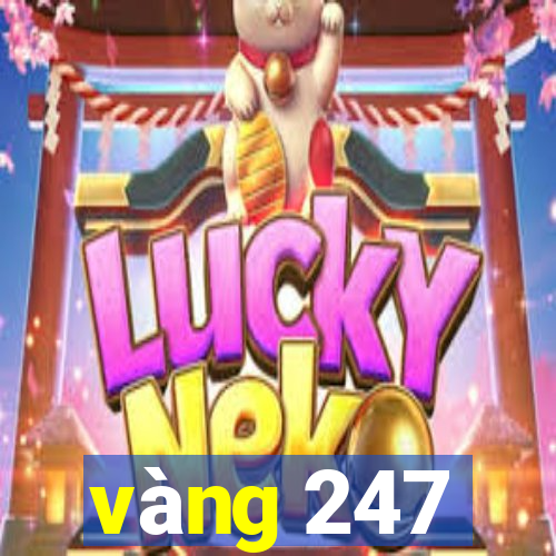 vàng 247