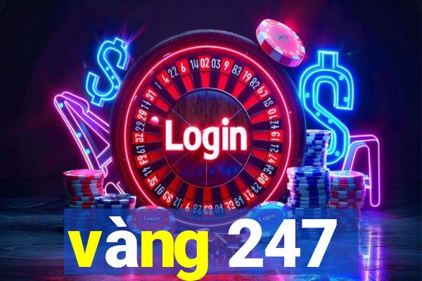 vàng 247