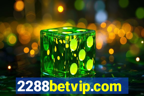 2288betvip.com