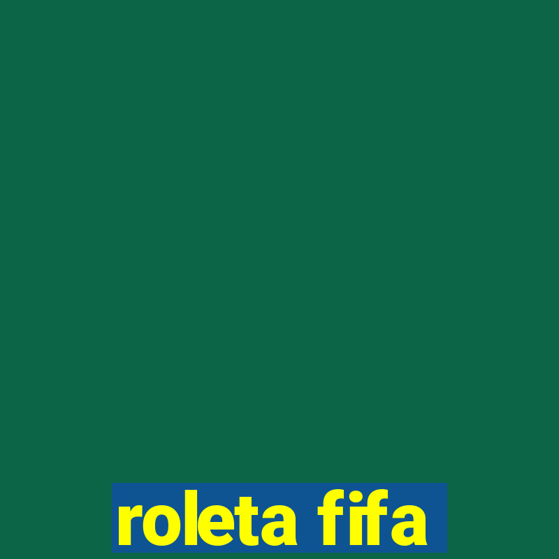 roleta fifa